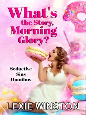 cover image of What's the Story, Morning Glory?